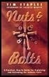 Nuts & Bolts: A Practical Guide for Explaining and Defending the Catholic Faith