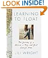 Learning to Float: The Journey of a Woman, a Dog, and Just Enough Men