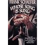 Whose Song Is Sung: A Novel