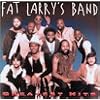 Fat Larry's Band - Greatest Hits