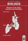 Produkt-Bild: Pflanzen in der Natur erkennen und erforschen