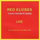 Red Elvises - Your Favorite Band Live - Zortam Music