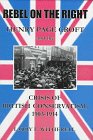 Review University of Delaware Press  / Rebel on the Right: Henry Page Croft and the Crisis of British Conservatism, 1903-1914