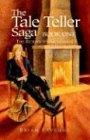 The Taleteller Saga: Book One: The Return Of Archeanon