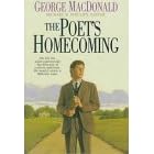 The Poet's Homecoming by George MacDonald and Michael R. Phillips