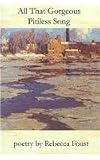 cover of All That Gorgeous Pitiless Song