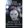 Beneath a Rising Moon