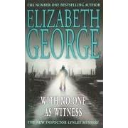 With No One as Witness