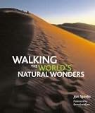 Walking the World's Natural Wonders
