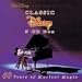 Classic Disney: 60 Years of Musical Magic [Box Set] [Import]