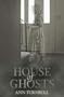 House of Ghosts