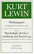 Werkausgabe, Bd.6, Psychologie der Entwicklung und Erziehung
