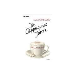 Die Cappuccino Jahre