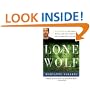 Lone Wolf: Eric Rudolph: Murder, Myth, and the Pursuit of an American Outlaw