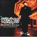 Just a Touch Away by Mack 10