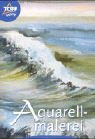 Aquarellmalerei 3. Wasser - Lisbet Braren-Weinrich