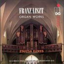Franz Liszt: Organ Works