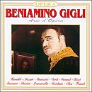 Beniamino Gigli Sings Opera Arias - Arie d`Opera