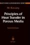 Principles of Heat Transfer in Porous Media (Mechanical Engineering Series)