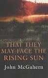 That They May Face the Rising Sun