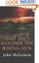 That They May Face the Rising Sun