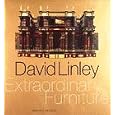 Extraordinary Furniture by David Linley