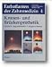 Books : Farbatlanten der Zahnmedizin, Bd.4, Kronenprothetik und Brückenprothetik