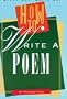 How to Write a Poem (Speak Out, Write on!) (Speak Out, Write On! Books)