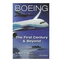 Boeing: The First Century and Beyond