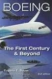 Boeing: The First Century and Beyond