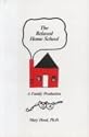 The Relaxed Home School: A Family Production