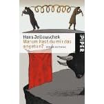 Warum hast du mir das angetan?: Untreue als Chance