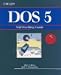 Book DOS 5: Self-Teaching Guide (Wiley Self Teaching Guides)