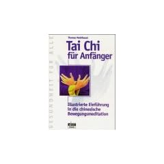 Tai Chi f�r Anf�nger
