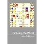Picturing the World (SUNY Series in Philosophy)