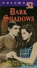 VHS : Dark Shadows Vol 52