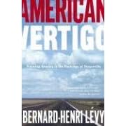 American Vertigo. Traveling America in the Footsteps of Tocqueville (Gebundene Ausgabe)