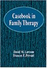 Casebook in Family Therapy