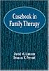 Casebook in Family Therapy