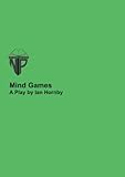 Mind games : a drama