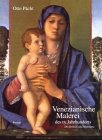 Venezianische Malerei des 15. Jahrhunderts
