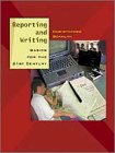 Reporting And Writing
