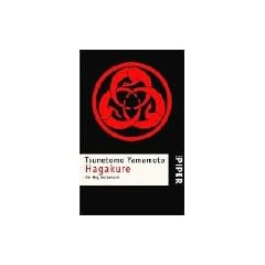 Hagakure I . Der Weg des Samurai