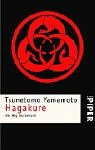 Hagakure I . Der Weg des Samurai
