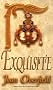Exquisite