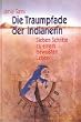 Die Traumpfade der Indianerin. Sieben Schritte zu einem bewu�ten Leben
