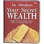 Your Secret Wealth: