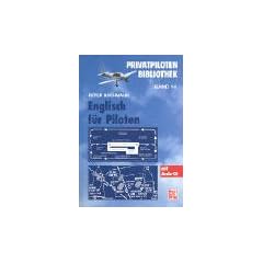 Englisch f�r Piloten. Mit CD