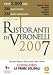 Book I Ristoranti di Veronelli 2007 (Italian Language Guide to Restaurants in Italy)