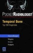 PocketRadiologist - Temporal Bone: Top 100 Diagnoses